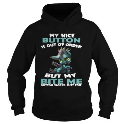 Dragon kitty My nice button is out of order but my bite my button works just fine hoodie