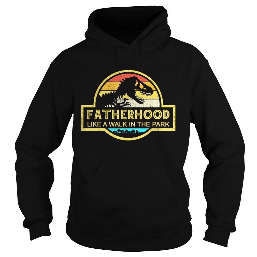 Fatherhood Like A Walk In The Park Sunset Retro Hoodie