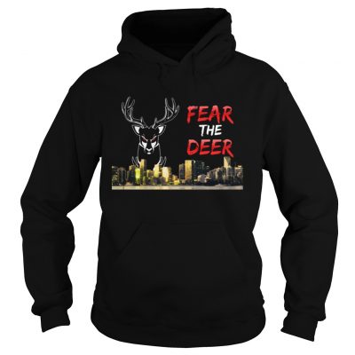 Fear the deer Milwaukee bucks hoodie