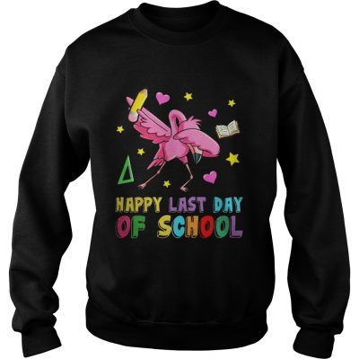 Flamingo Happy Last Day Of School Sweatshirt