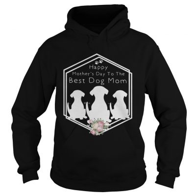 Flower Happy mothers day to the best dog mom hoodie