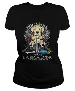 Game of Bones House Labrador shit just got real Game of Thrones ladies tee