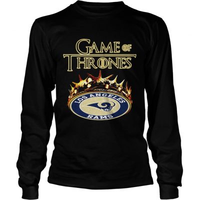 Game of Thrones Los Angeles Rams mashup longsleeve tee