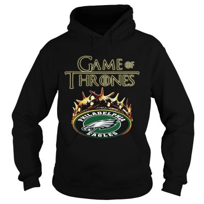 Game of Thrones Philadelphia Eagles mashup hoodie