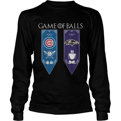 Game of Thrones game of balls Chicago Cubs and Baltimore Ravens longsleeve tee