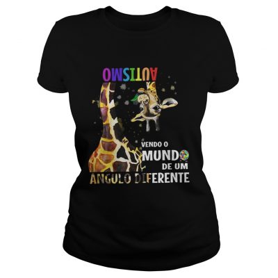 Giraffe autism Vendo O Mundo De Um Angulo Diferente ladies tee