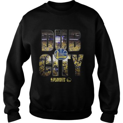 Golden State Warriors 2019 NBA playoffs Dub City sweatshirt