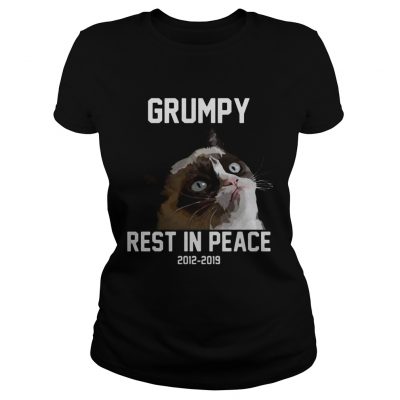 Grumpy cat rest in peace 2012 2019 ladies tee