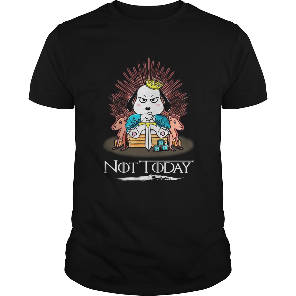 Snoopy Not Today GOT shirts