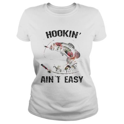 Hooking aint easy fishing world ladies tee