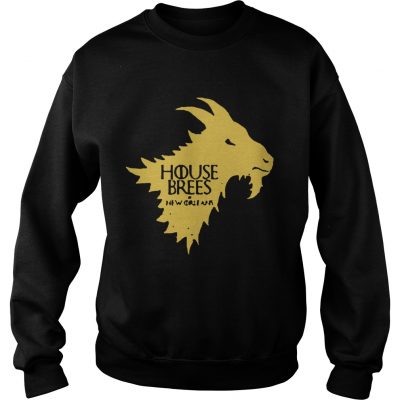 House Brees Game of Thrones sweatshirt