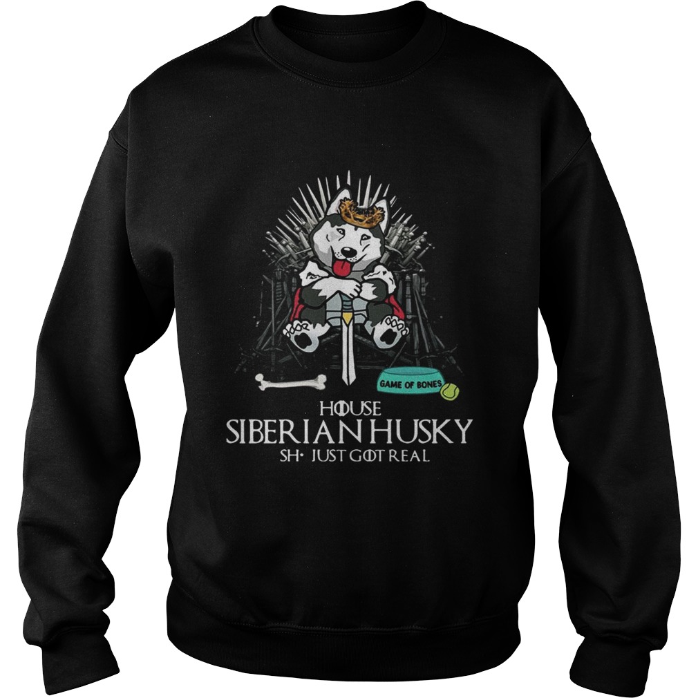 House Siberian Husky Game Of Thrones T Sweatshirt