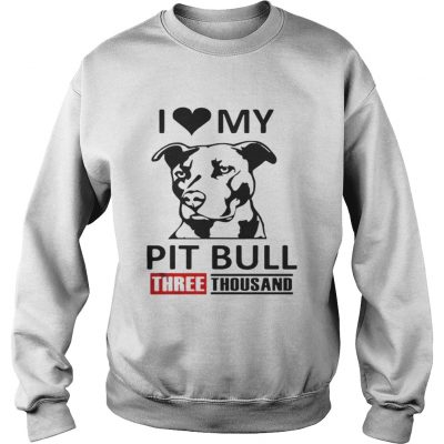 I love my Pit Bull three thousand Marvel Studios sweatshirt