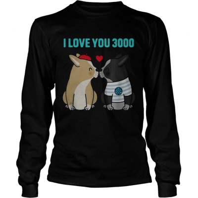 I love you 3000 Bulldog kiss longsleeve tee