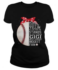 Im Just A Proud Gigi And My Grandsons Biggest Baseball Fan ladies tee