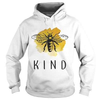 Official Bee Kind hoodie