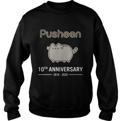 Pusheen 10th anniversary 2010 2020 sweatshirt