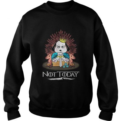 Snoopy Not Today GOT sweatshirt