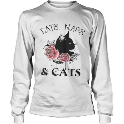 Tats naps and cats flower longsleeve tee