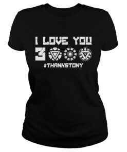 ThanksTony I Love You 3000 ladies tee