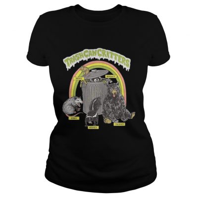 Trash can critters hissy stinky chonky bitey sneaky ladies tee