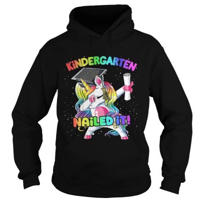 Unicorn dabbing kindergarten nailed it hoodie