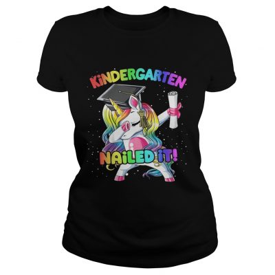 Unicorn dabbing kindergarten nailed it ladies tee