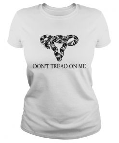 Uterus snack dont treat on me ladies tee