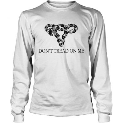 Uterus snack dont treat on me longsleeve tee