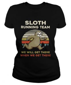 Vintage Sloth running team we will get there when we get there ladies tee