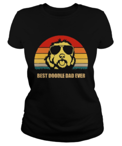 Best Doodle Dad Ever Shirt Classic Ladies