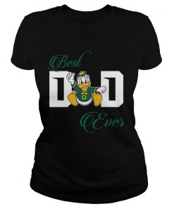 Best Oregon Ducks Dad Ever Football T Classic Ladies