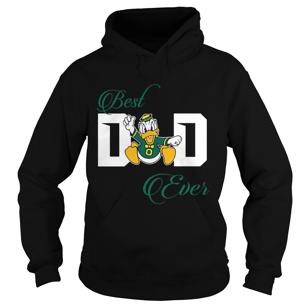 Best Oregon Ducks Dad Ever Football T Hoodie