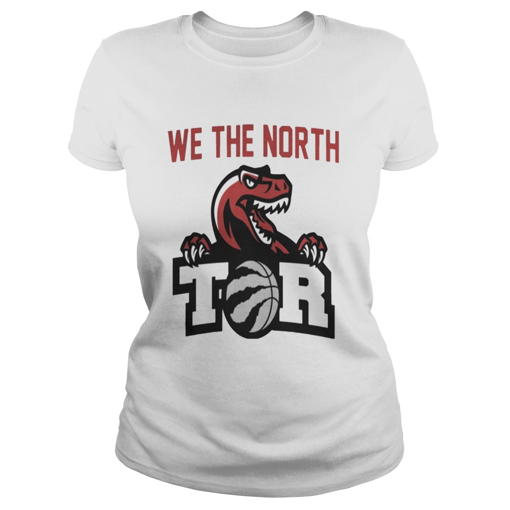 Best We The North Basketball Canada Gift Shirt Classic Ladies