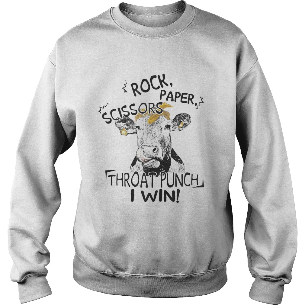 Cattle Rock paper scissors throat punch I win Sweatshirt