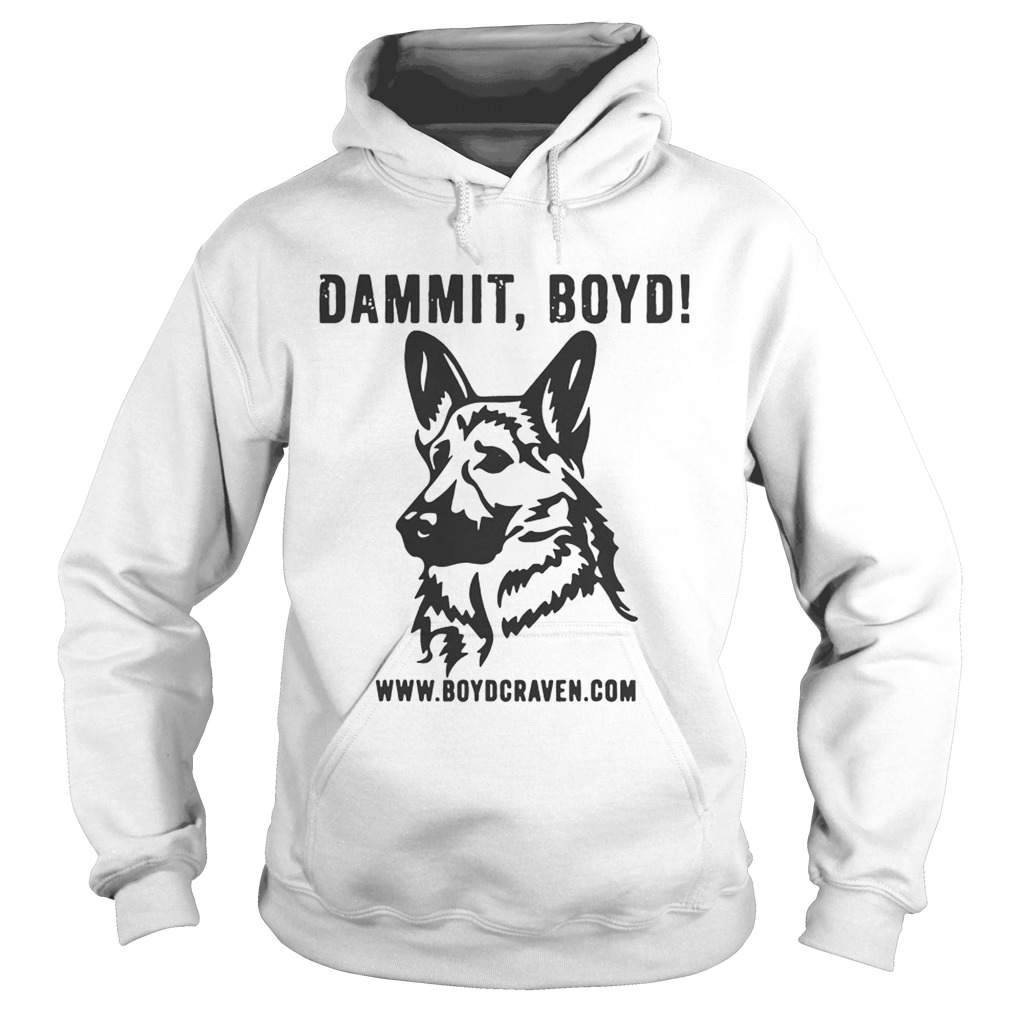 Dammit Boyd T Hoodie