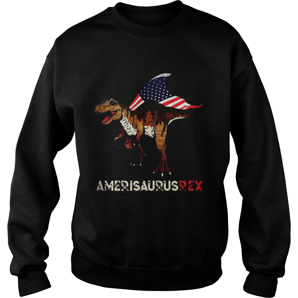 Dinosaur TRex American flag Ameri Saurus Rex 4th of July Sweatshirt