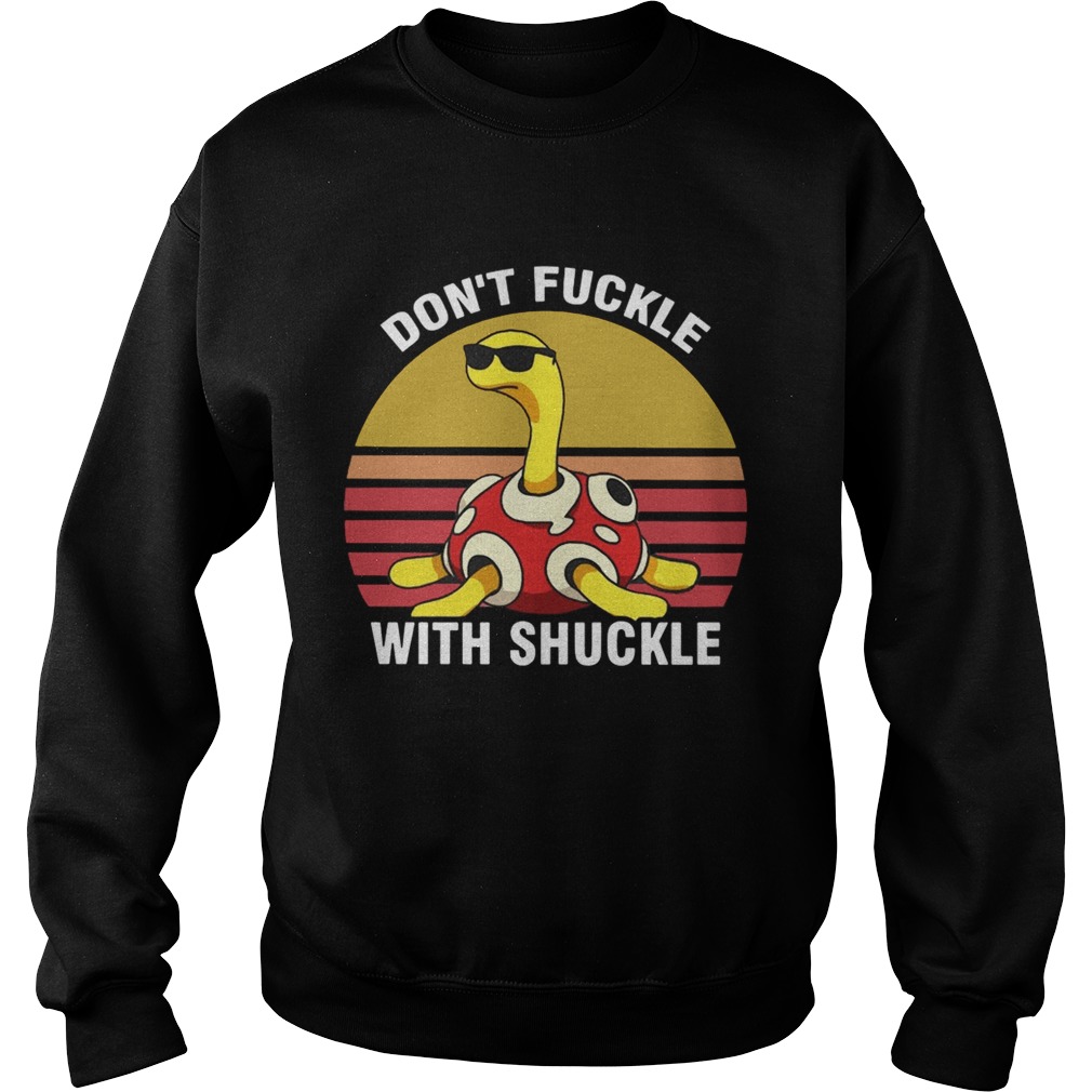 Dont fuckle with shuckle vintage sunset Sweatshirt