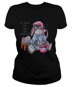 Eeyore Its never too early for chocolate  Classic Ladies