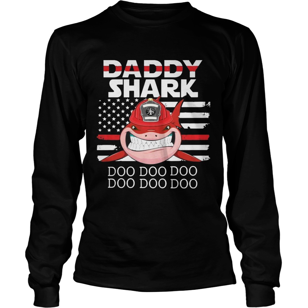 Firefighter Daddy Shark Doo Doo Doo LongSleeve