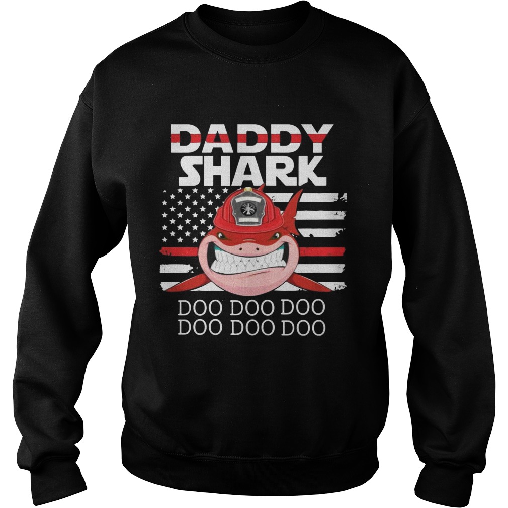 Firefighter Daddy Shark Doo Doo Doo Sweatshirt