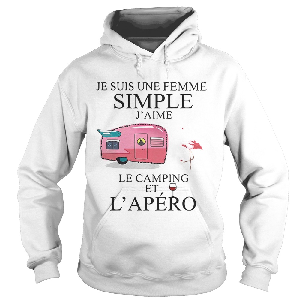 Flamingo Je suis une femme simple jaime le camping et lapero Hoodie