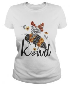 Flower Bee Kind Shirt Classic Ladies