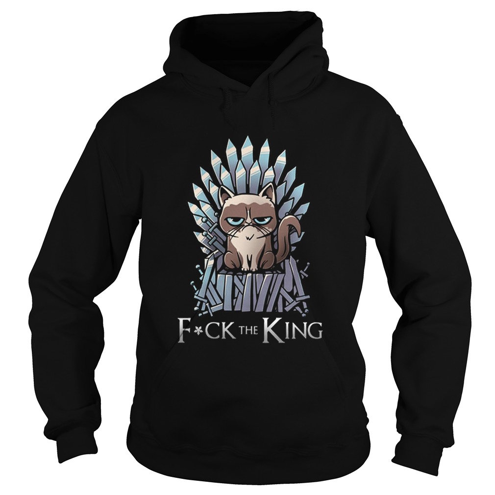 Grumpy Cat Fuck The King Game Of Thrones Hoodie