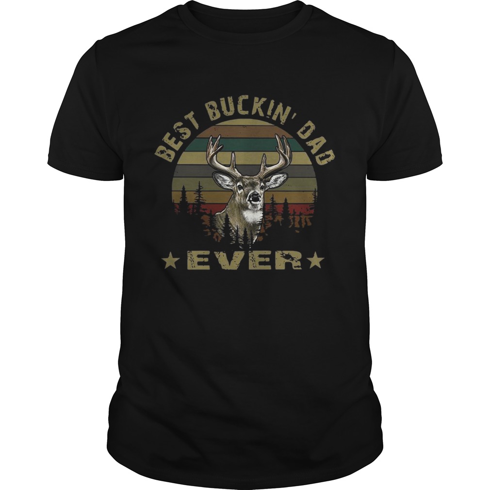 Hunting best buckin Dad ever vintage sunset shirt