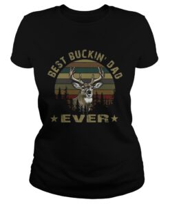 Hunting best buckin Dad ever vintage sunset ladies tee