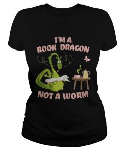 Im a book dragon not a worm  Classic Ladies