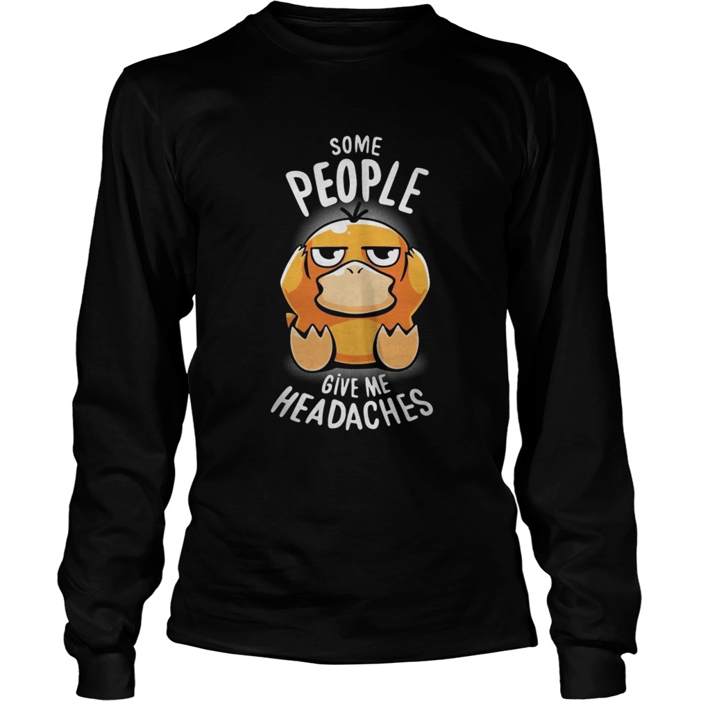 Koduck some people give me headaches LongSleeve