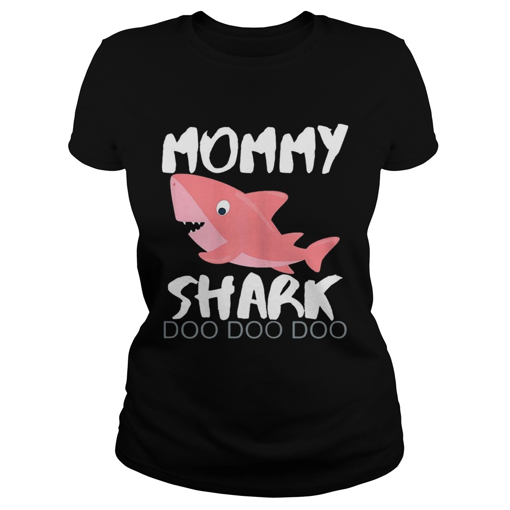 Mommy shark doo doo doo Classic Ladies