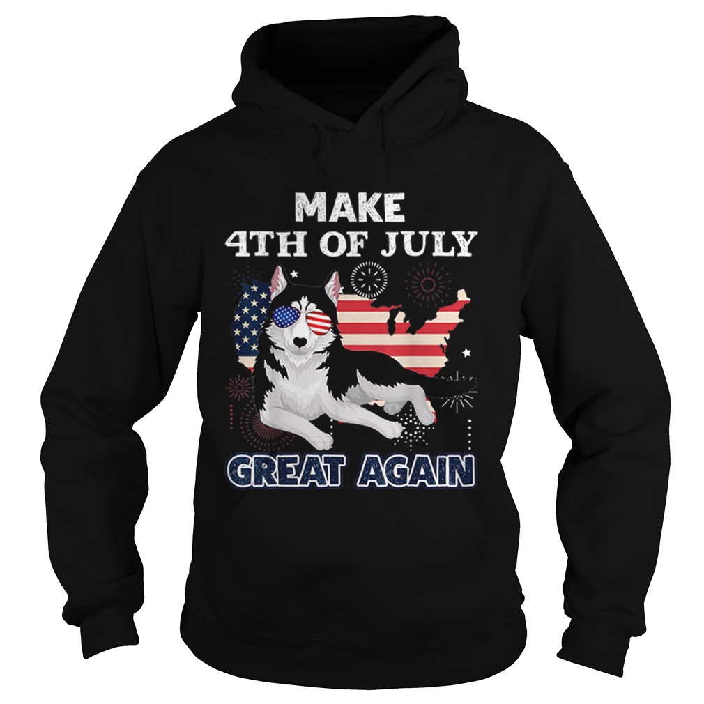 Siberian Husky Make 4th Of July Great Again Dog Hoodie